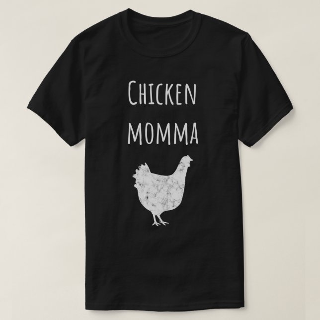 Chicken Poultry Chick Egg Love Coop Momma Fowl Hen T-Shirt (Design Front)