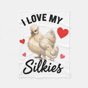 Chicken Proud Silkie Lover, I Love My Silkies Fleece Blanket