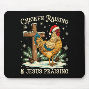 Chicken Raising &amp; Jesus Praising Christmas Fai Mouse Mat
