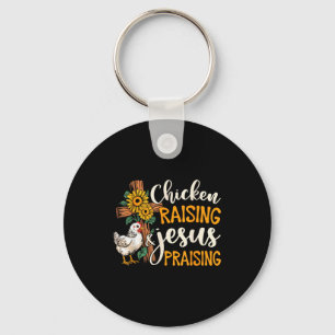 Chicken Raising & Jesus Praising Faith Farm Li Key Ring