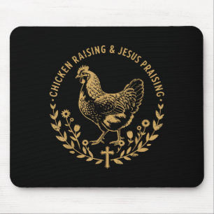 Chicken Raising &amp; Jesus Praising Shirt Men Wom Mouse Mat