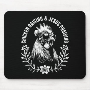 Chicken Raising And Jesus Praising Funny Faith Gif Mouse Mat