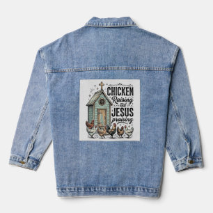 Chicken Raising Jesus Praising Vintage Farm Shirt Denim Jacket