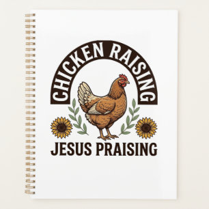 Chicken Raising Jesus Praising Vintage Farm Shirt_ Planner