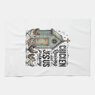 Chicken Raising Jesus Praising Vintage Farm Shirt Tea Towel