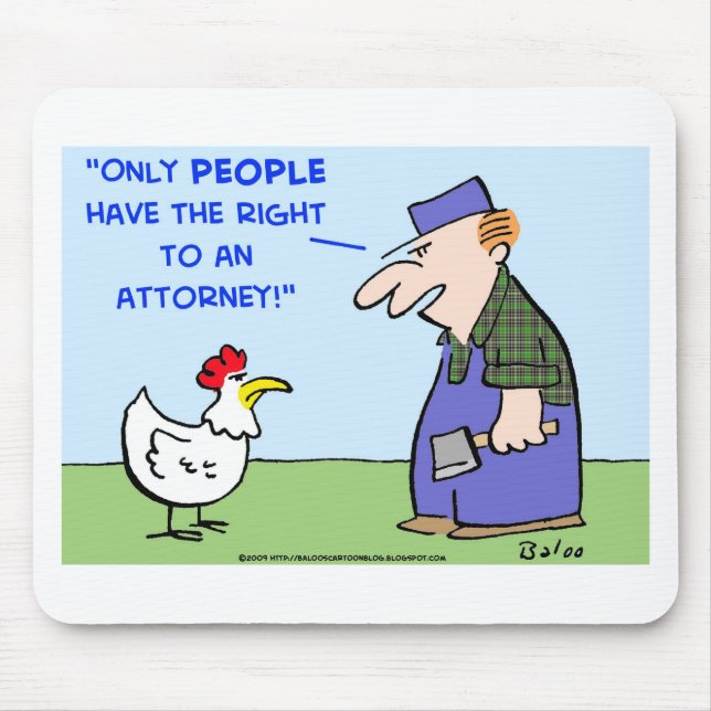 CHICKEN RIGHT ATTORNEY MOUSE MAT (Front)
