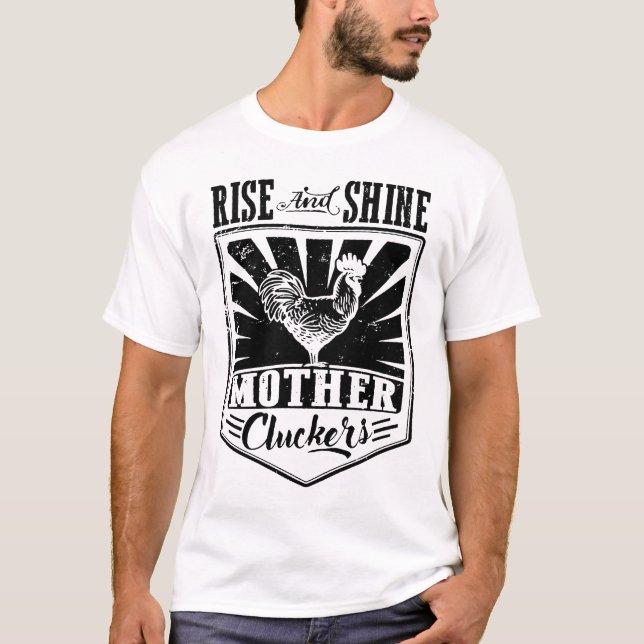Chicken Rise And Shine Mother Clucker Women_s Farm T-Shirt (Front)