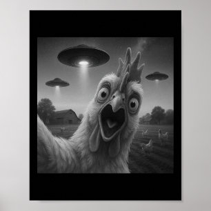 Chicken Rooster Funny Selfie Chicken With Ufos Wei Poster