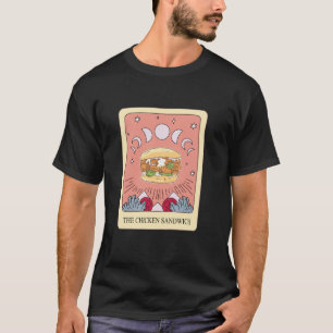 Chicken Sandwich Tarot Card Shirt Funny Chicken Bu
