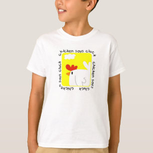 Chicken Says Cluck Tshirts and Gifts