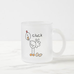 Chicken Says Cluck Tshirts and Gifts Frosted Glass Coffee Mug