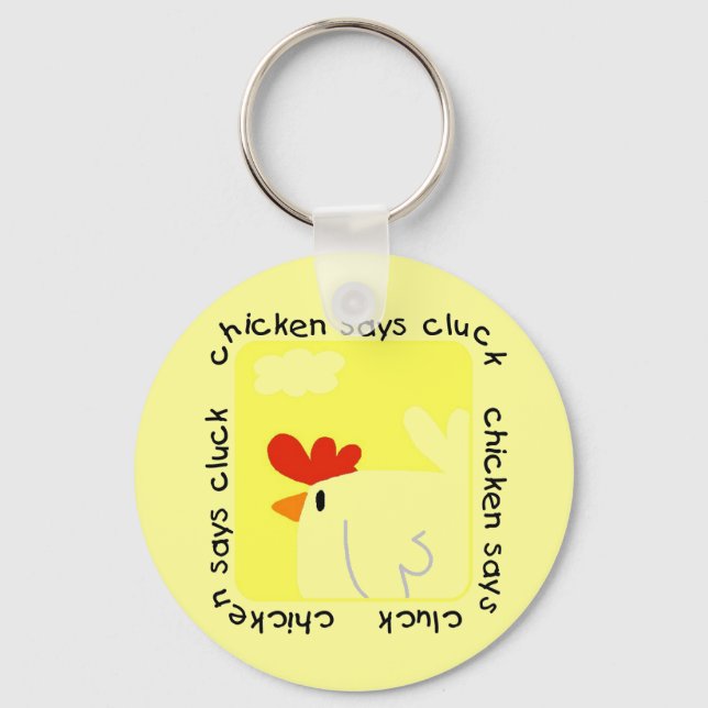 Chicken Says Cluck Tshirts and Gifts Key Ring (Front)
