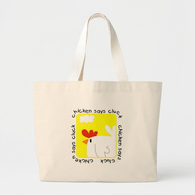 Chicken Says Cluck Tshirts and Gifts Large Tote Bag (Front)