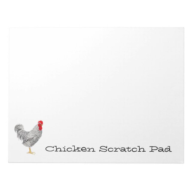 chicken scratch note pad (Front)