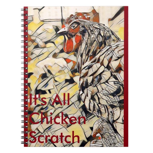 Chicken Scratch (Notebook) Notebook (Front)