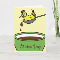 Chicken Soup Get Well Card