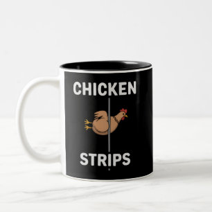 Chicken Strips Pun Funny Jokes Sarcastic Life  Two-Tone Coffee Mug