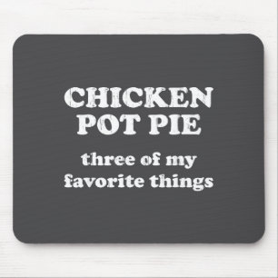 Chicken T E Three Of My Favorite Things Funny Chri Mouse Mat