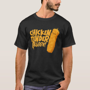 Chicken Tender Queen Chicken Tenders Long Sleeve T-Shirt