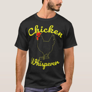 Chicken Whisperer   (2)  T-Shirt