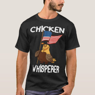 Chicken Whisperer Accessories Chickens T-Shirt