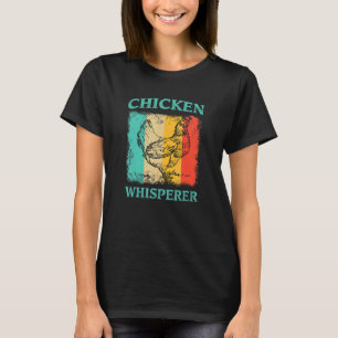 Chicken Whisperer Barnyard Harvest Farming Barn Ca T-Shirt