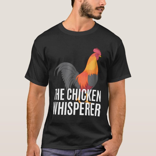Chicken Whisperer Best Farmerfarming T-Shirt (Front)