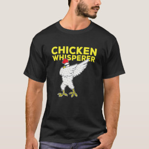 Chicken Whisperer Dabbing Rooster With Sunglasses T-Shirt