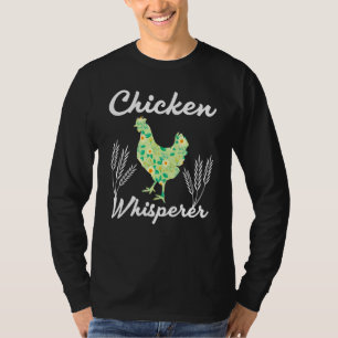 Chicken Whisperer Farmer T-Shirt