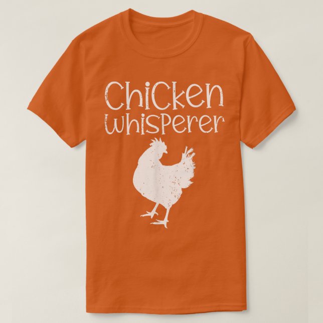 Chicken Whisperer Farmer T-Shirt (Design Front)