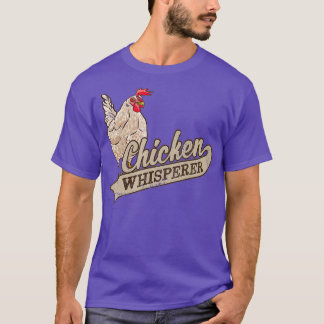 Chicken Whisperer Funny Farming T-Shirt
