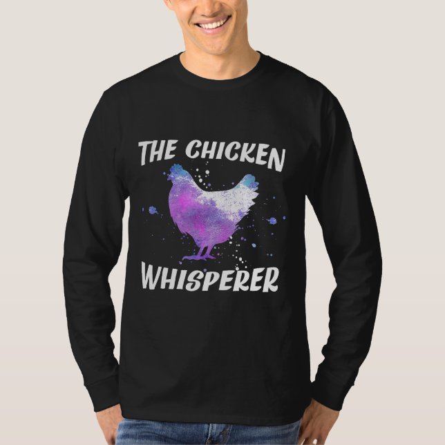 Chicken Whisperer Hen Farmer Tee (Front)