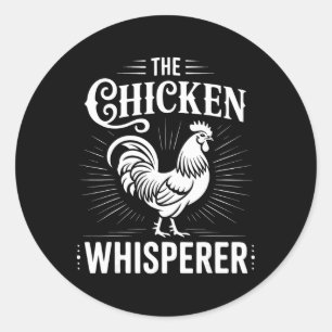 Chicken Whisperer Poultry Farmer Rooster Classic Round Sticker