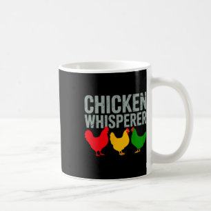 Chicken Whisperer Poultry Lover Funny Farm Life Coffee Mug