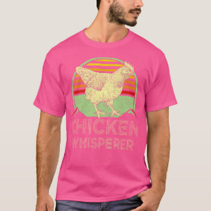 Chicken Whisperer Retro Vintage Distressed Style F T-Shirt