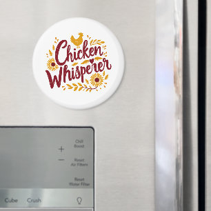 Chicken Whisperer Rustic Farmhouse Cottagecore Magnet
