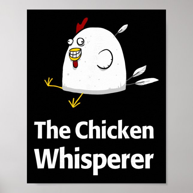 Chicken Whisperer Unique Egg Farmer Poultry  Poster (Front)