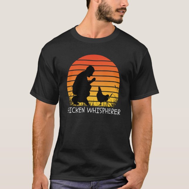 Chicken Whisperer with Retro Sunset Backyard Chick T-Shirt (Front)
