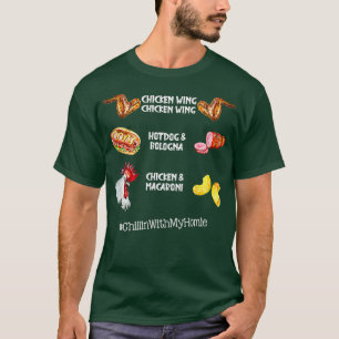 Chicken Wing Chicken Wing Hot Dog And Bologna T-Shirt