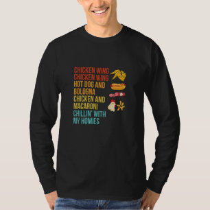 Chicken Wing Chicken Wing Hot Dog And Bologna T-Shirt