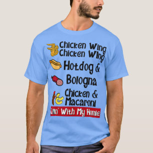 Chicken Wing Chicken Wing Hotdog Bologna T-Shirt