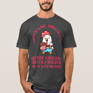 Chicken Wing Chicken Wing Song Hot Dog Bologna Mac T-Shirt