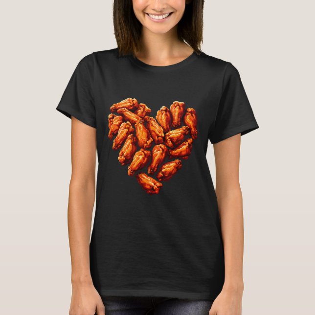 Chicken Wings Are My Valentine Heart Funny Valenti T-Shirt (Front)