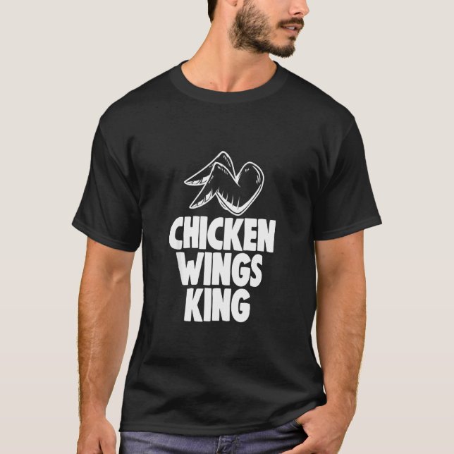 Chicken Wings King Tee  Funny Chicken Lovers (Front)