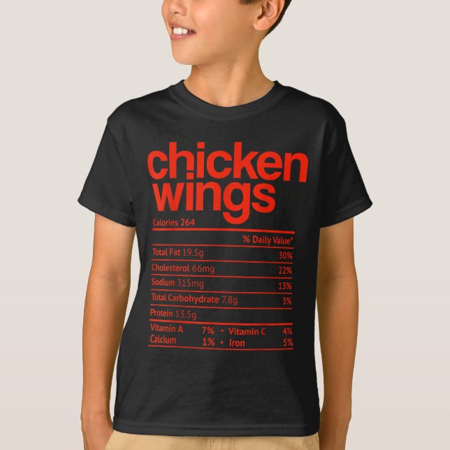 Chicken Wings Nutrition Fact Funny Thanksgiving Ch T-Shirt (Front)