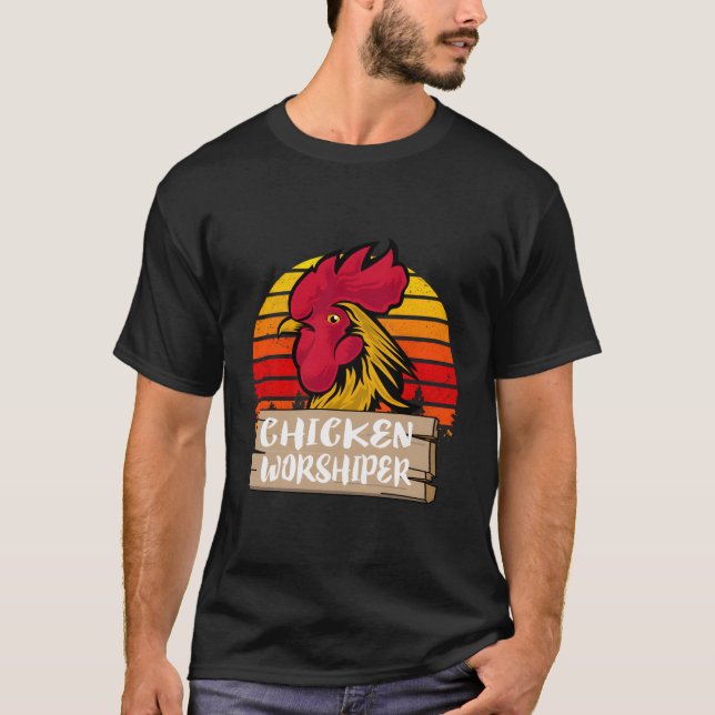 Chicken Worshiper Funny Animal T-Shirt (Front)