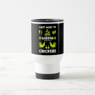 Chickens And Gardening Travel Mug