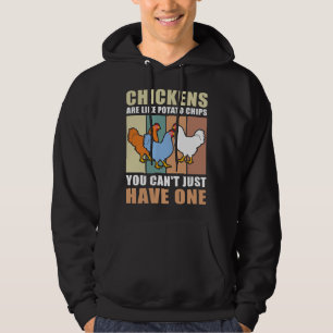 Chickens Are Lik Hoodie