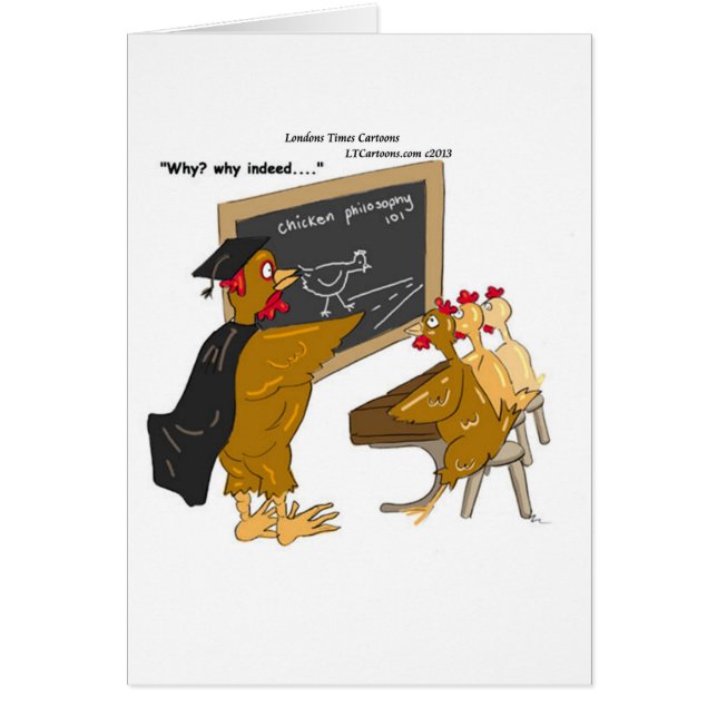Chickens Cross The Road Philosophy Funny (Front)