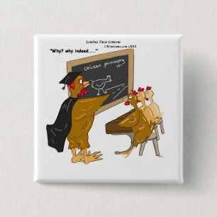 Chickens Cross The Road Philosophy Funny 15 Cm Square Badge